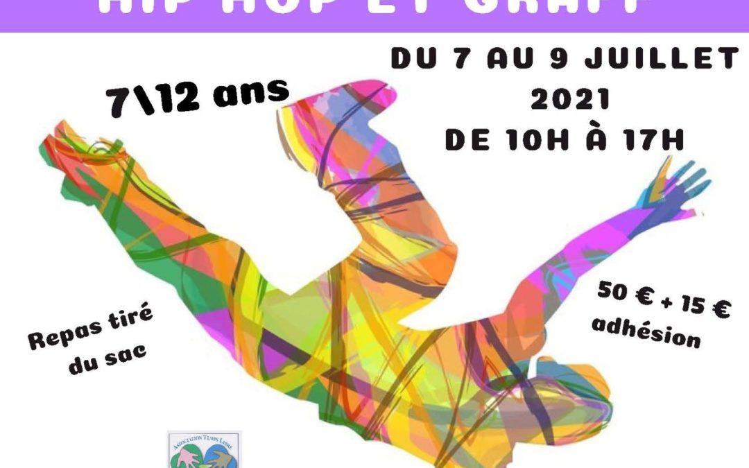 Le Hip Hop se relance avec un stage en Juillet 2022 du 20 au 22