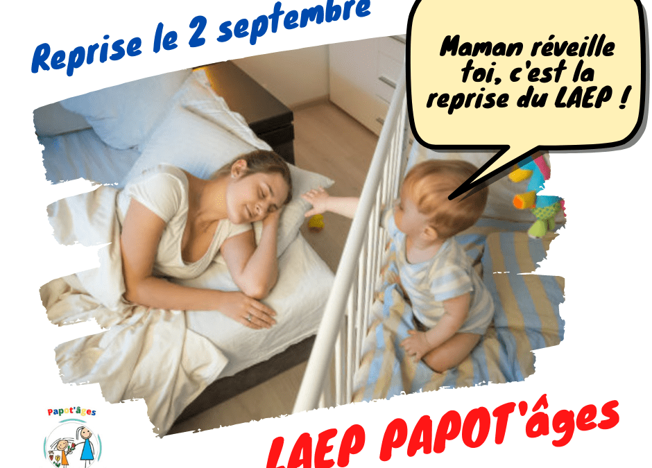 La reprise du Laep